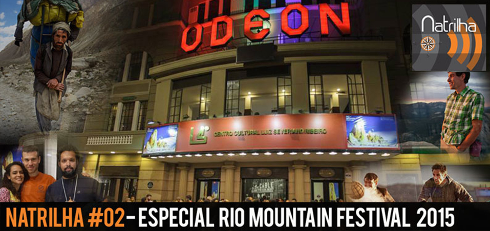 Especial 02 – Apresentando o “Rio Mountain Festival”