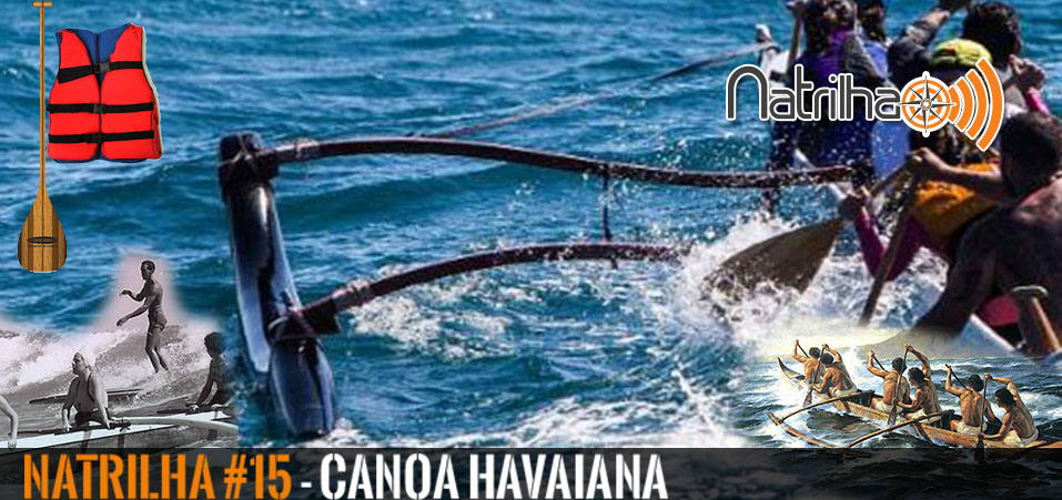 15 – Como praticar a canoa havaiana